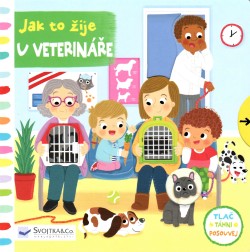 Jak to žije u veterináře