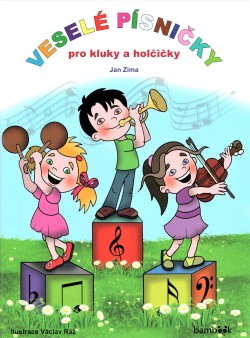 Veselé písničky pro kluky a ho