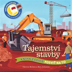 Posviť na to - Tajemství stavby
