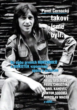 Takoví jsme byli…