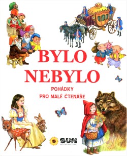 Bylo nebylo - pohádky pro malé