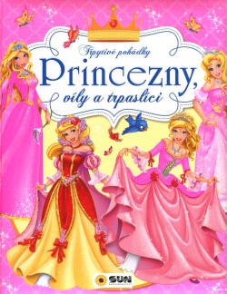 Třpytivé pohádky Princezny, víly a trpaslíci