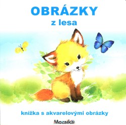 Obrázky z lesa