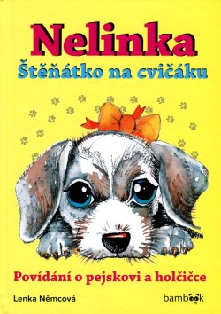 Nelinka – Štěňátko na cvičáku