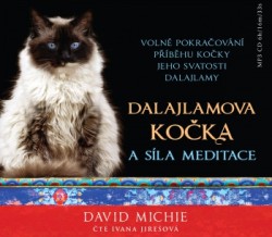 Dalajlamova kočka a síla meditace