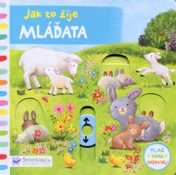 Jak to žije Mláďata
