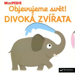 MiniPEDIE - Objevujeme svět! Divoká zvířata