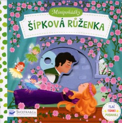 Minipohádky - Šípková Ruženka: Tlač, táhni, posouvej