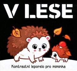 V lese kontrastní leporelo