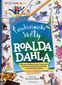 Čarokrásnické světy Roalda Dahla