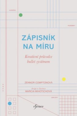 Zápisník na míru: Kreativní průvodce bullet systémem