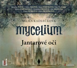 Mycelium I - Jantarové oči