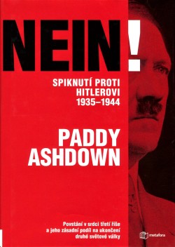 Nein! Spiknutí proti Hitlerovi 1935-1944