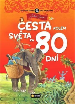 Světová četba pro nejmenší - Cesta kolem světa za 80 dní