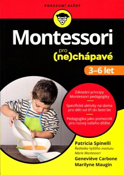 Montessori pro (ne)chápavé 3–6