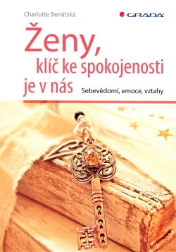 Ženy, klíč ke spokojenosti je v nás