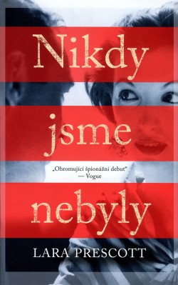 Nikdy jsme nebyly