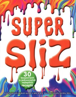 Super sliz