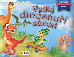 Velký dinosauří závod prostorová kniha