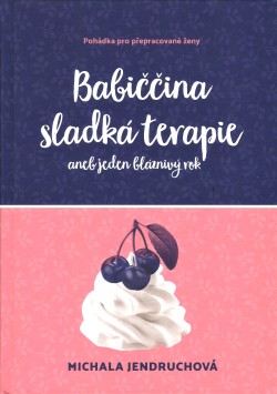 Babiččina sladká terapie