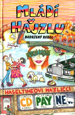 Mládí v hajzlu Nadržený rebel