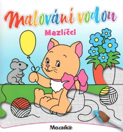 Malování vodou- Mazlíčci