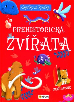 Prehistorická zvířata okénková knížka