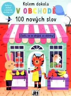 Kolem dokola - V obchodě - 100 nových slov