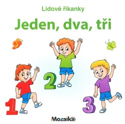 Lidové říkanky - Jeden, dva, tři