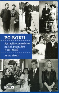 Po boku - 36 manželek našich premiérů (1918-2018)