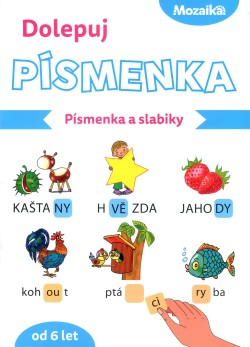 Dolepuj písmenka - Písmenka a slabiky