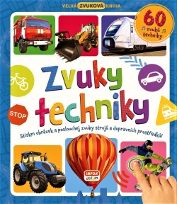 Velká zvuková kniha - Zvuky techniky