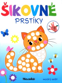 Šikovné prstíky - modrý sešit