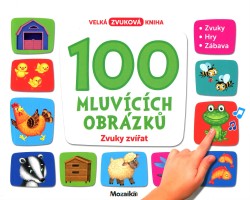 100 mluvících obrázků - Zvuky zvířat