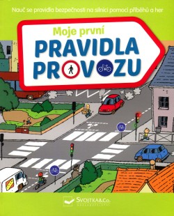 Moje první pravidla provozu