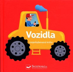 Vozidla - rozpohybovaná kniha