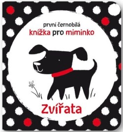 První černobílá knížka pro miminko - Zvířata