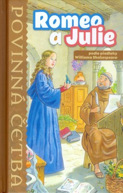 Romeo a Julie Povinná četba