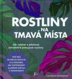 Rostliny na tmavá místa