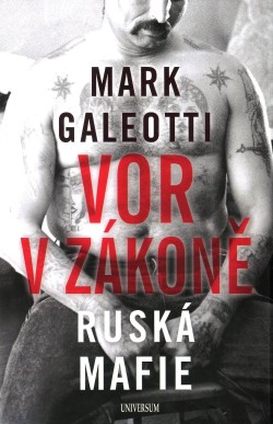 Vor v zákoně: Ruská mafie