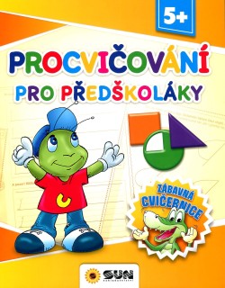 Zábavná cvičebnice - Procvičování pro předškoláky