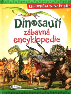 Dinosauři - zábavná encyklopedie