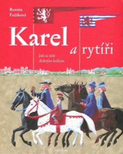 Karel a rytíři