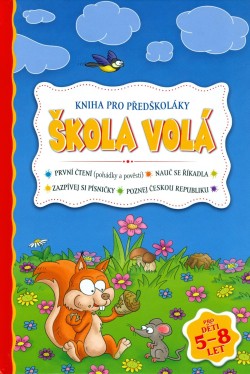 Škola volá - Kniha pro předškoláky