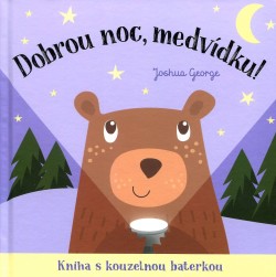 Dobrou noc, medvídku! Kniha s