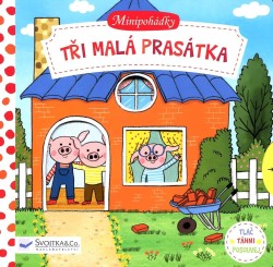 Minipohádky –Tři malá prasátka
