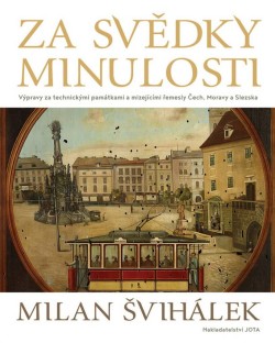 Za svědky minulosti