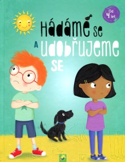 Hádáme se a udobřujeme se