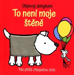 To není moje štěně