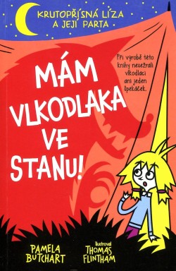 Mám vlkodlaka  ve stanu!